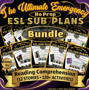 Cover of 12 ESL Emergency Sub Plans & Independent Work | Reading Comprehension | BUNDLE